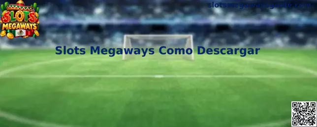 Guía visual para descargar Slots Megaways