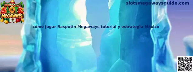 Imagen de referencia del tutorial Rasputin Megaways para usuarios de México
