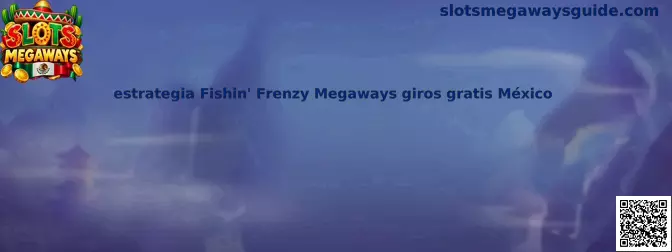 Guía visual de estrategia para Fishin' Frenzy Megaways y sus giros gratis