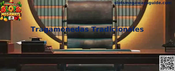 Tragamonedas Tradicionales con carretes fijos y líneas de pago estáticas