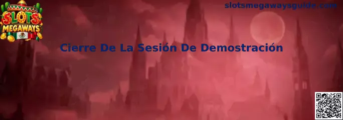 Guía visual para realizar correctamente el Cierre De La Sesión De Demostración en Slots Megaways