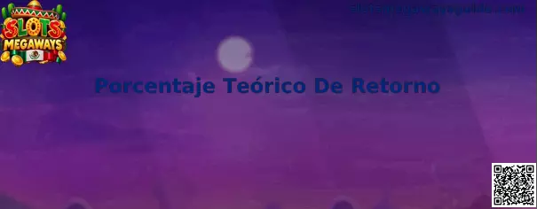 Explicación del Porcentaje Teórico De Retorno en Slots Megaways