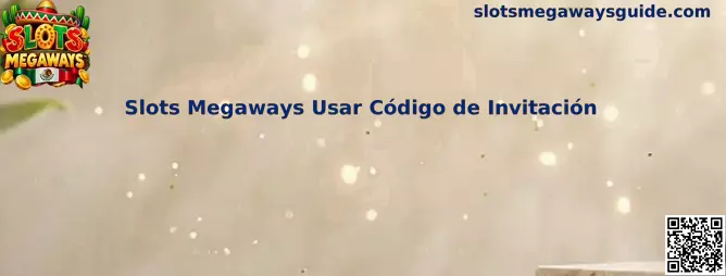 Tutorial de uso de código de invitación de Slots Megaways